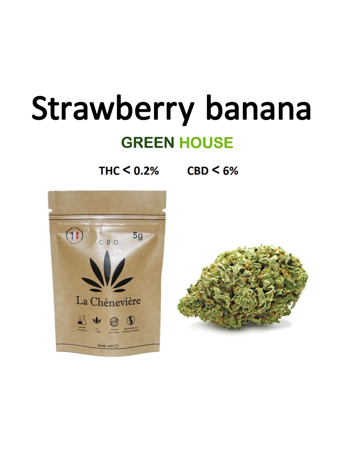 STRAWBERRY BANANA FLEUR - LA CHÈNEVIÈRE CBD-CBD-alavape.com