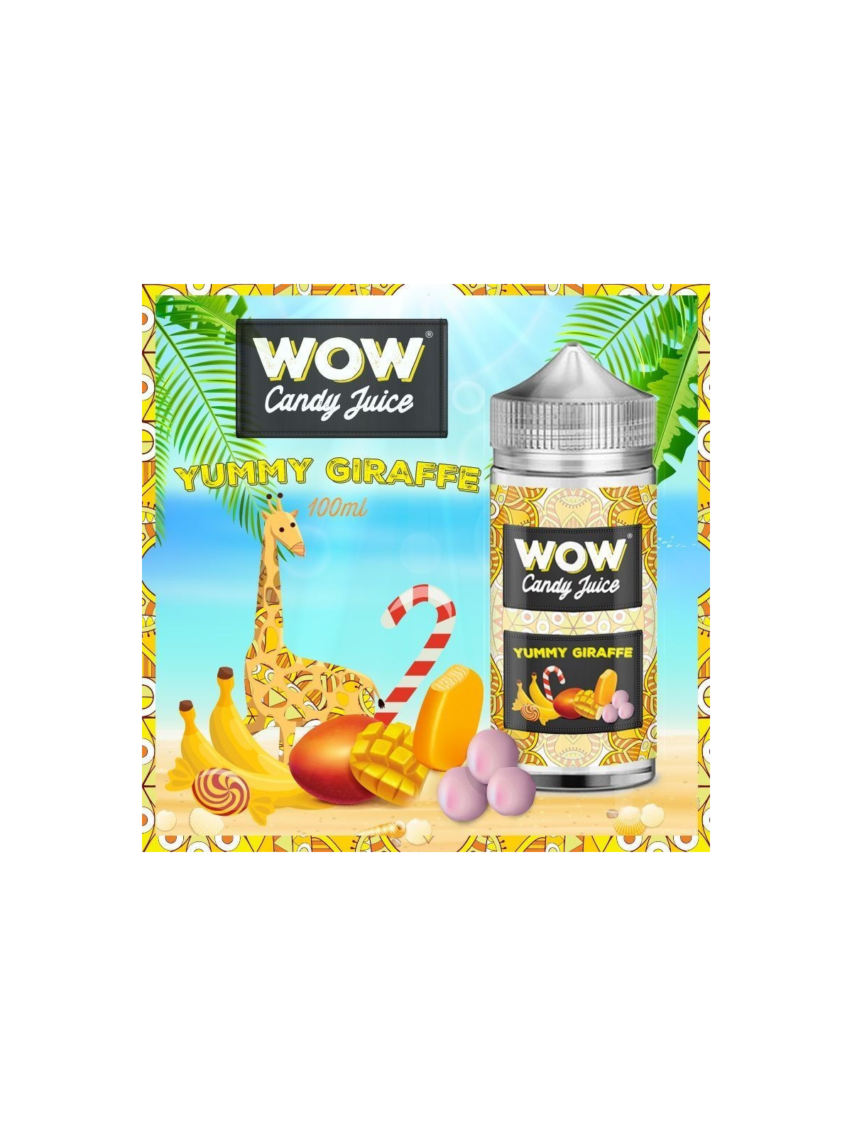 E LIQUIDE YUMMY GIRAFFE 100ML - WOW CANDY JUICE--alavape.com