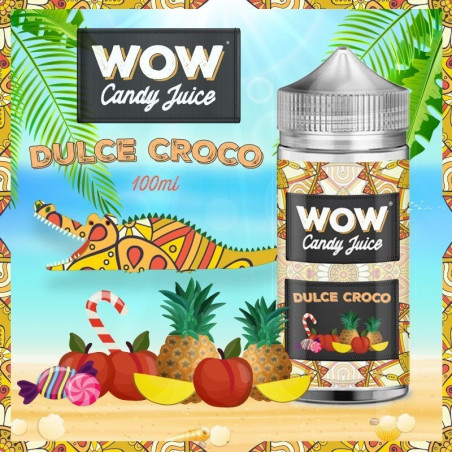 E LIQUIDE DULCE CROCO 100ML - WOW CANDY JUICE--alavape.com
